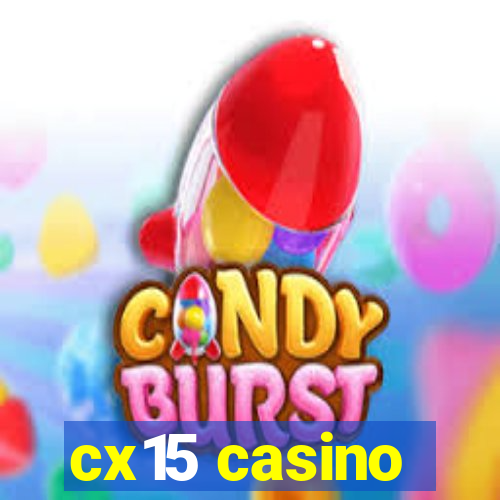 cx15 casino